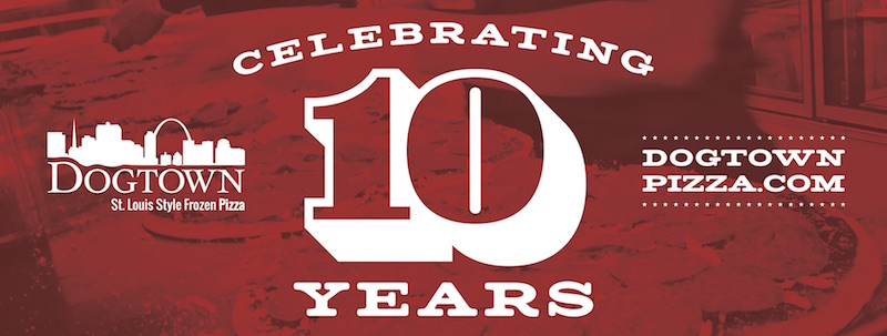 Dogtown Pizza 10th Anniversary